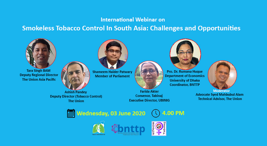 Webinar on ‘Smokeless Tobacco Control In South Asia: Challenges and Opportunities’
